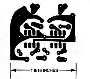 The author´s prototype of the circuit was assembled on a printed-circuit board, measuring 1 9/16 by 1 7/16 inches.
